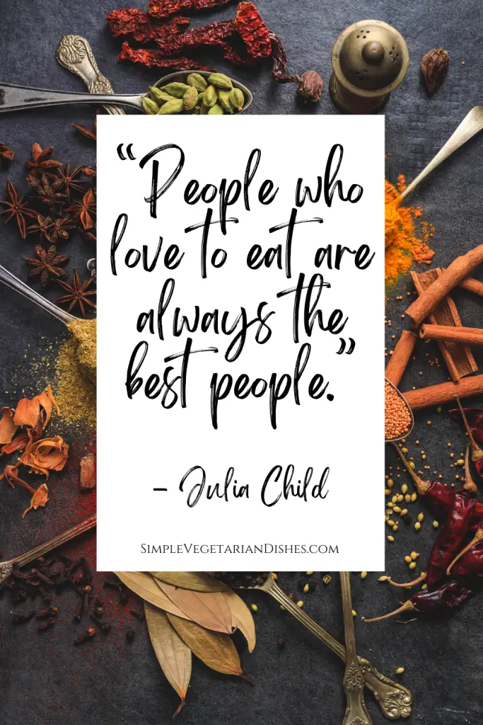 inspirational cooking quotes one by Julia child with spices in background